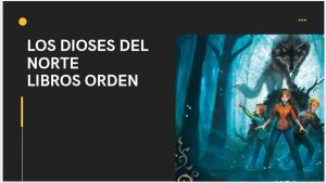 los dioses del norte libros orden